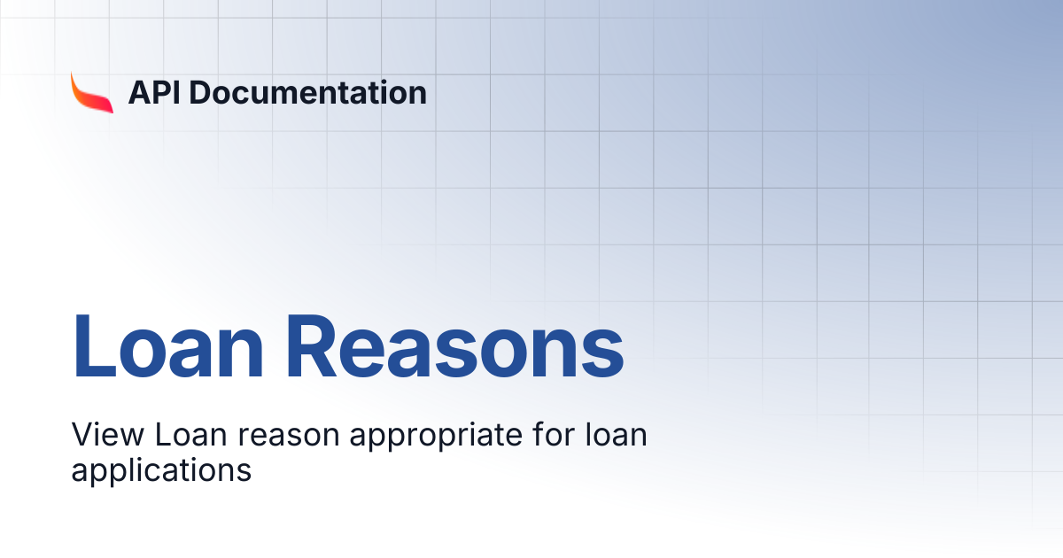Loan Reasons | API Documentation