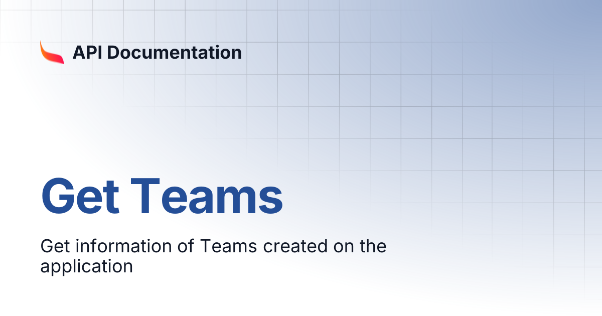 Get Teams | API Documentation